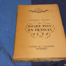 Libros de segunda mano: ARKANSAS POLITICA ENRIQUE HEINE LO QUE PASA EN FRANCIA 1831-1832 REVISTA DE OCCIDENTE