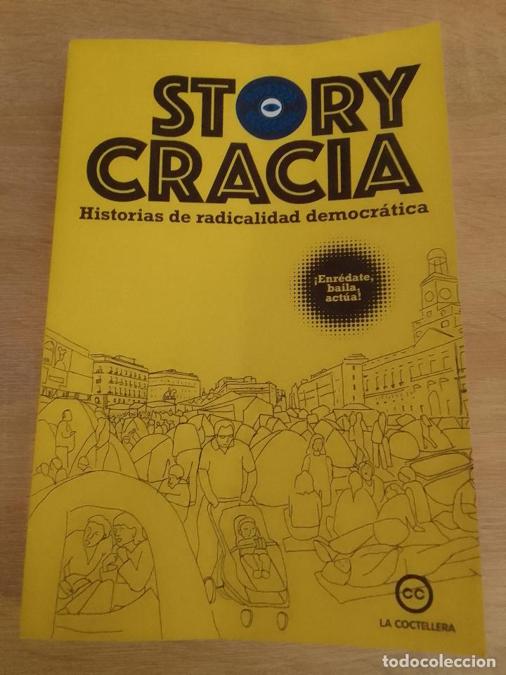 Livres d'occasion: VV.AA.: Storycracia. Historias de radicalidad democr&aacute;tica