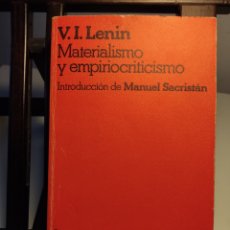 Libros de segunda mano: MATERIALISMO Y EMPIRIOCRITICISMO/ V.I. LENIN/ INSTRUMENTOS 2/ GRIJALBO, 1975. Lote 381370224