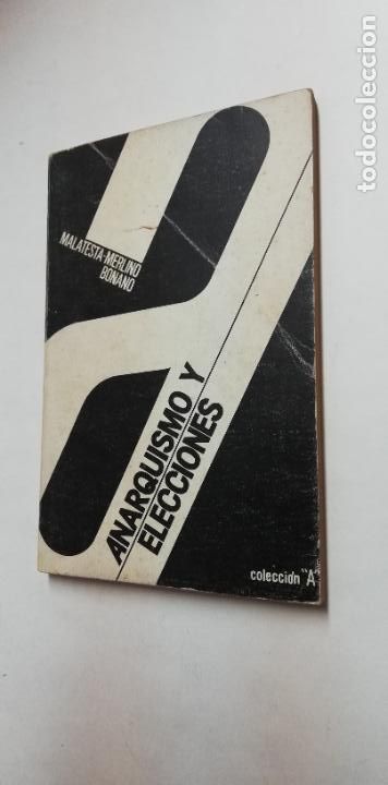 Livros em segunda m&atilde;o: ANARQUISMO Y ELECCIONES. MALATESTA, MERLINO, BONANO.