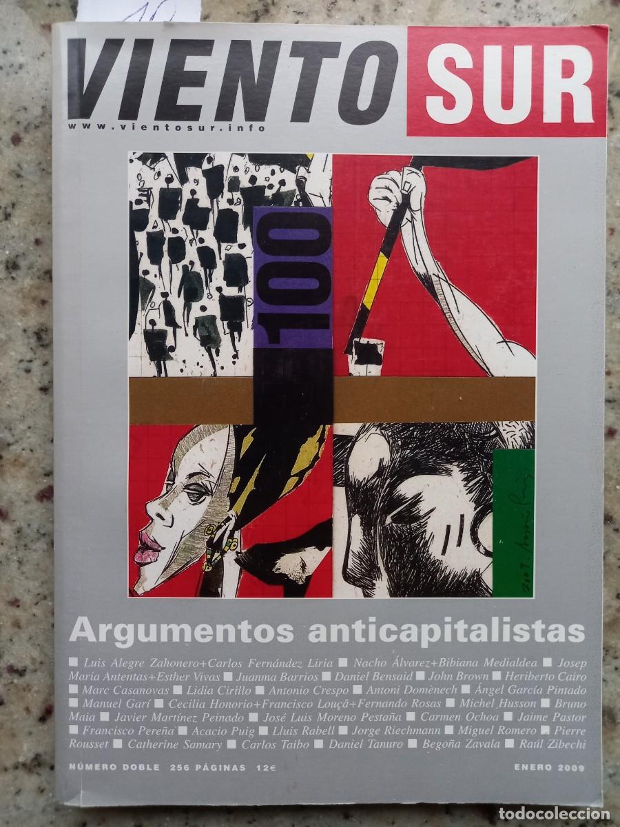 Libros de segunda mano: VIENTO SUR N&ordm; 100. ENERO 2009. NUMERO DOBLE MONOGRAFICO ARGUMENTOS ANTICAPITALISTAS. 256 PAGINAS