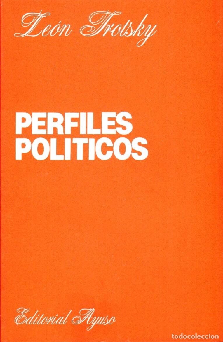 Libros de segunda mano: PERFILES POL&Iacute;TICOS. Le&oacute;n Trotsky [ed. Ayuso, 1981] - Foto 1