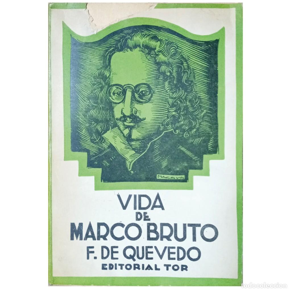 Libros de segunda mano: VIDA DE MARCO BRUTO. Quevedo, Francisco De - Foto 1