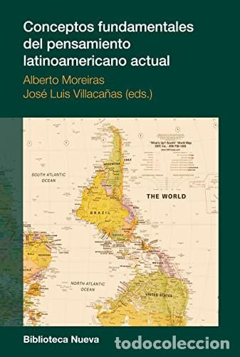 Gebrauchte B&uuml;cher: Conceptos fundamentales del pensamiento latinoamericano actual. Alberto Moreiras, B. Nueva, 2017.