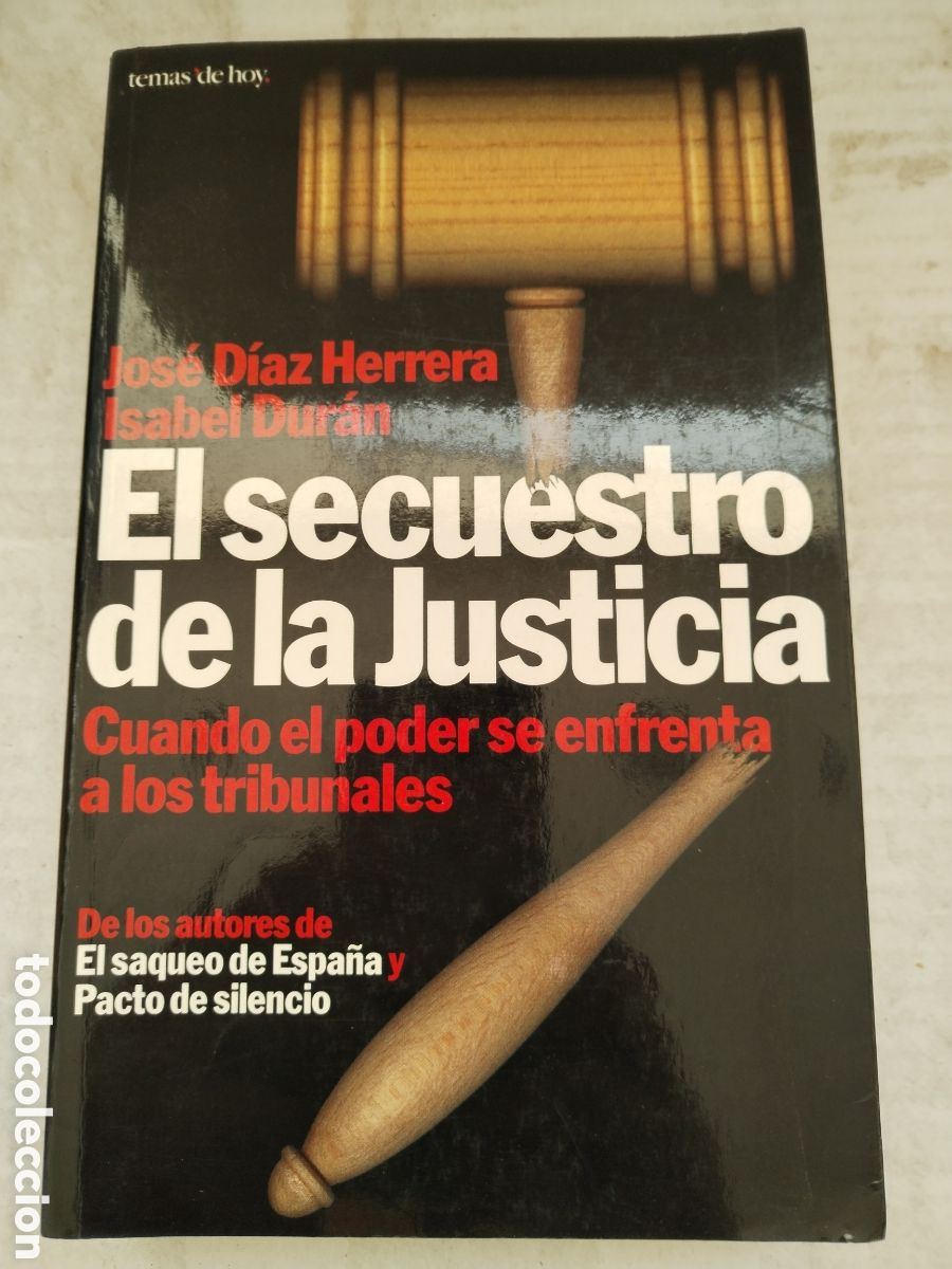 Libros de segunda mano: EL SECUESTRO DE LA JUSTICIA/VV. AA. - Foto 1