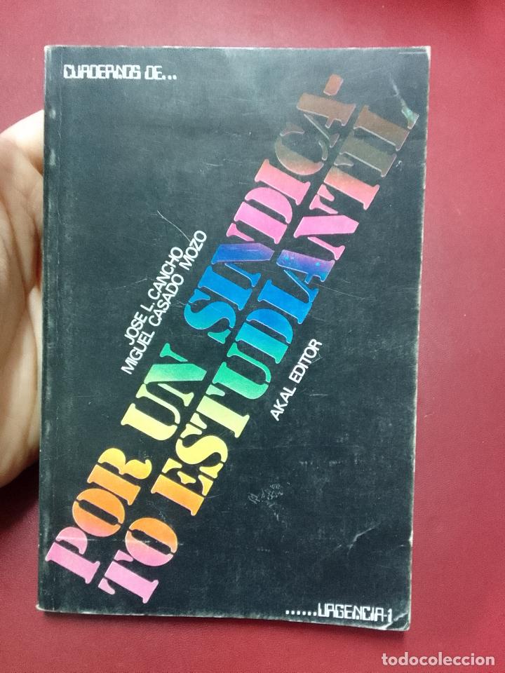 Second hand books: Jos&eacute; L. Cancho y Miguel Casado Mozo: Por un sindicato estudiantil