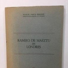 Libros de segunda mano: MANUEL FRAGA IRIBARNE. RAMIRO DE MAEZTU EN LONDRES. EDICS. CULTURA HISPÁNICA. MADRID, 1976. 1ª ED.. Lote 394788589