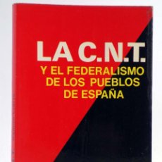 Libros de segunda mano: LA CNT Y EL FEDERALISMO DE LOS PUEBLOS DE ESPAÑA (RAMÓN LIARTE) PRODUCCIONES EDITORIALES, 1977. OFRT. Lote 395763299