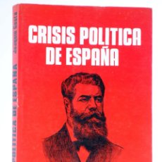 Libros de segunda mano: CRISIS POLÍTICA EN ESPAÑA (JOAQUÍN COSTA) PRODUCCIONES EDITORIALES, 1980. OFRT. Lote 395763309