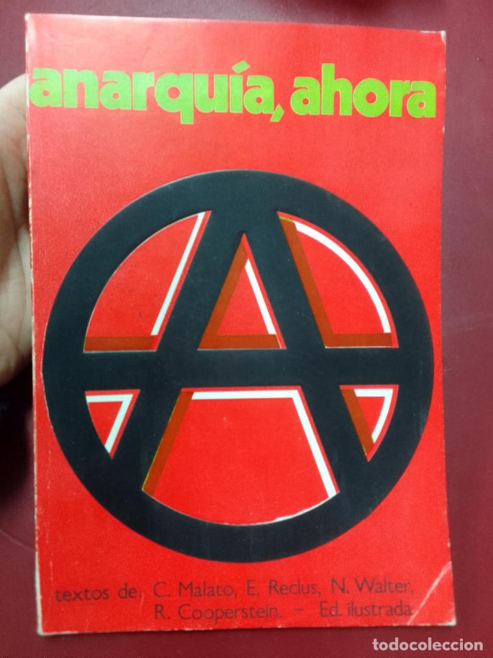 Second hand books: VV.AA. (C. Malato, E. Reclus, N. Walter, R. Cooperstein): Anarqu&iacute;a, ahora