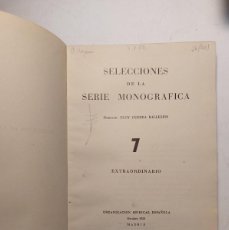 Libros de segunda mano: SELECCIONES DE LA SERIE MONOGRÁFICA. Lote 399922189