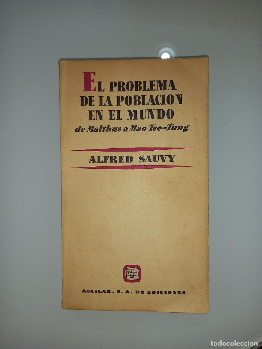 Libri di seconda mano: SAUVY, EL PROBLEMA DE LA POBLACION EN EL MUNDO