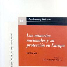 Libros de segunda mano: LAS MINORÍAS NACIONALES Y SU PROTECCIÓN EN EUROPA - ARP, BJÖRN. Lote 401109079