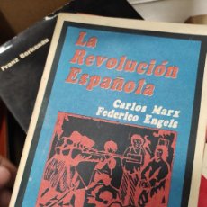 Libros de segunda mano: REVOLUCION ESPAÑOLA - MARX,KARL/ENGELS,FRIEDRICH. Lote 401534329