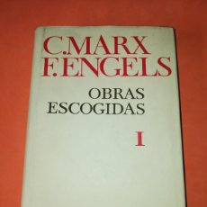 Libros de segunda mano: C.MARX F. ENGELS. OBRAS ESCOGIDAS I. EDITORIAL PROGRESO 1978. IMPRESO EN LA U.R.S.S.. Lote 401678519