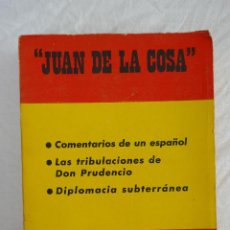 Libros de segunda mano: JUAN DE LA COSA, COMENTARIOS DE UN ESPAÑOL, FUERZA NUEVA EDITORIAL MADRID
