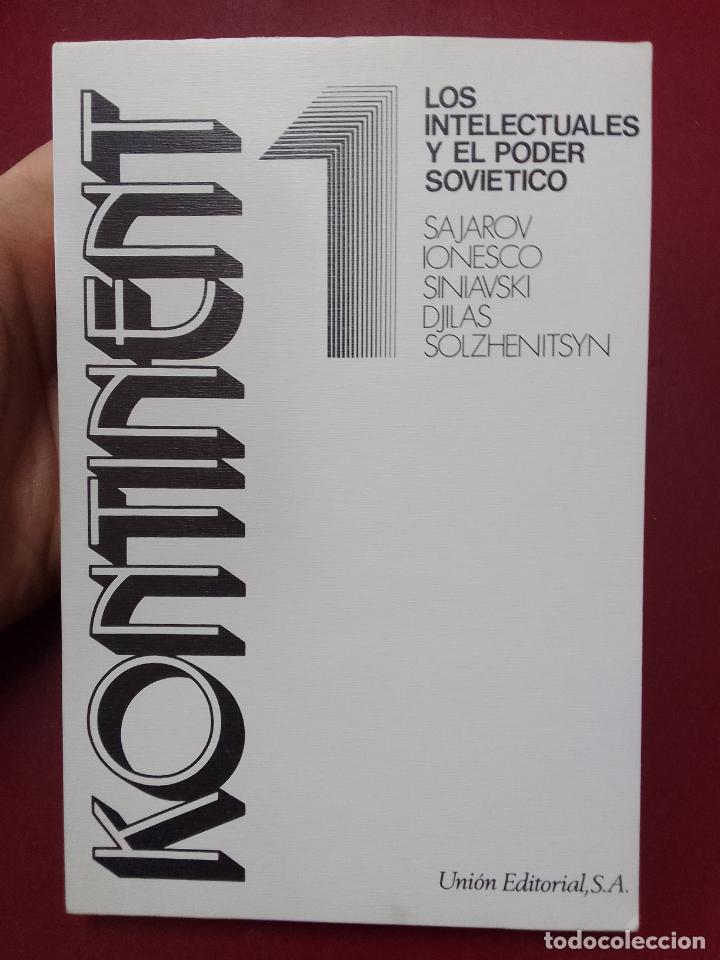 Libros de segunda mano: VV.AA.: Kontinent 1. Los intelectuales y el poder sovi&eacute;tico - Foto 1