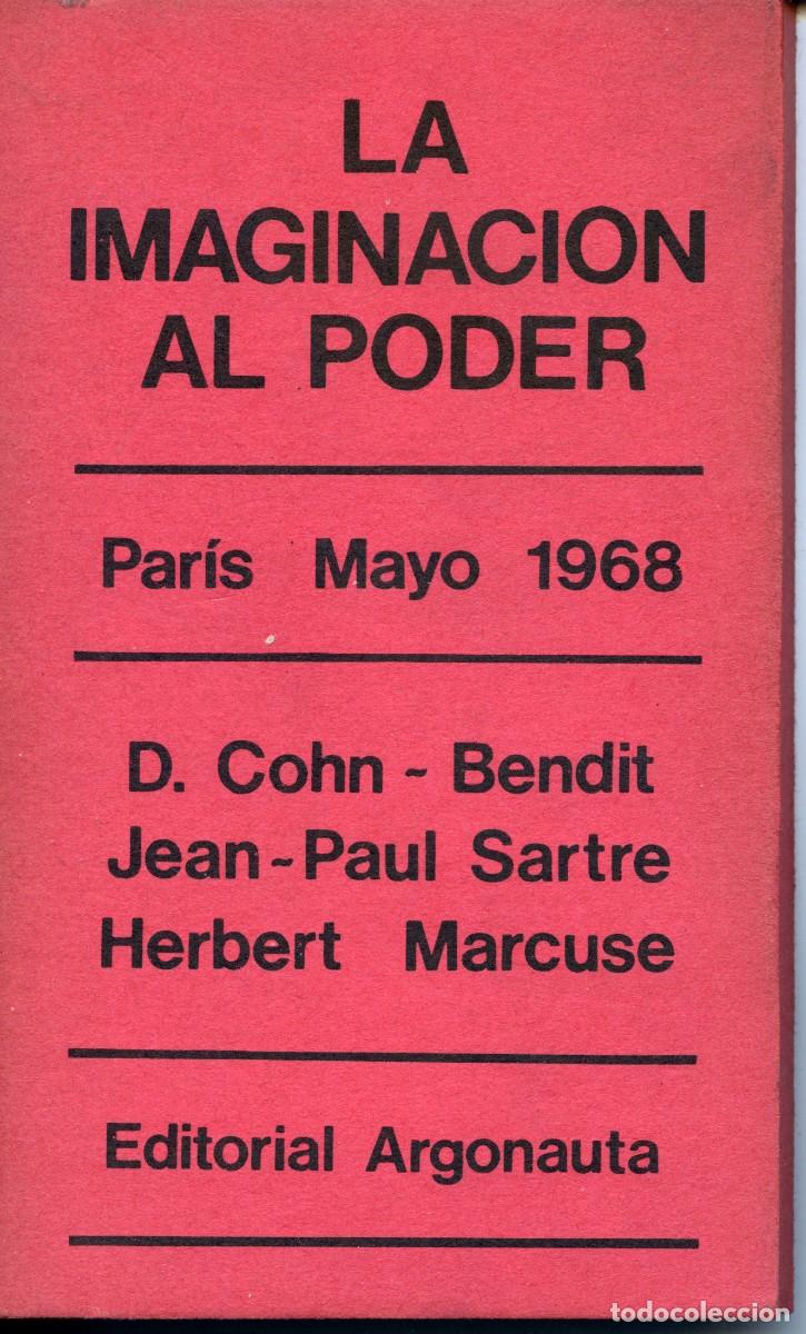 Libros de segunda mano: LA IMAGINACI&Oacute;N AL PODER - PARIS, MAYO 1968 - Foto 1