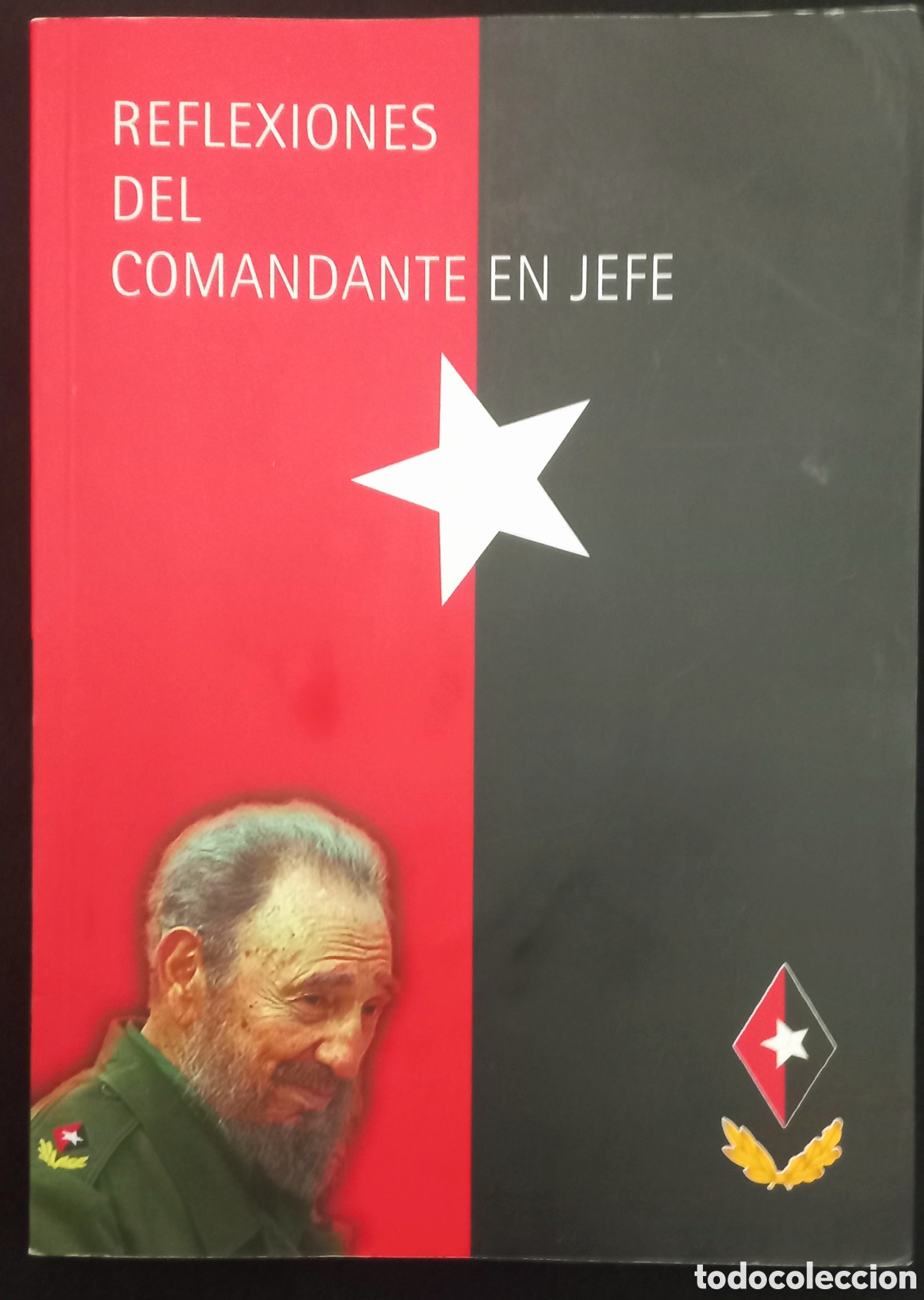 Libros de segunda mano: REFLEXIONES DEL COMANDANTE EN JEFE. - Foto 1