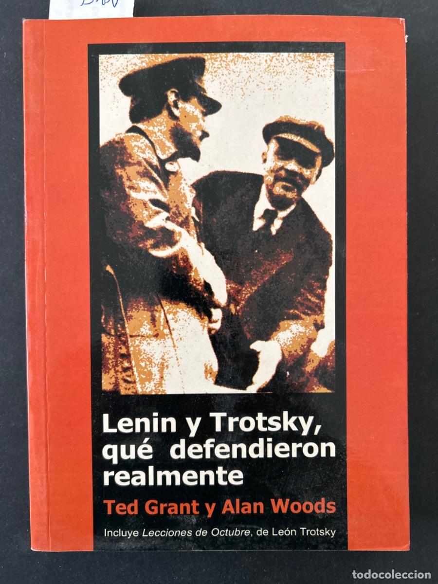 Gebrauchte B&uuml;cher: LENIN Y TROTSKY, QUE DEFENDIERON REALMENTE, TED GRANT Y ALAN WOODS
