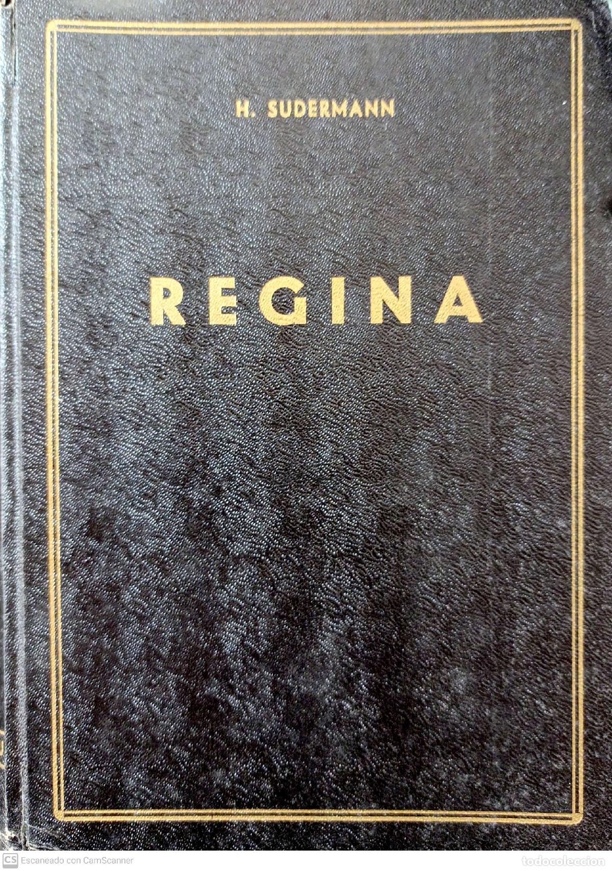 Libros de segunda mano: Regina - H. Sudermann - Foto 1