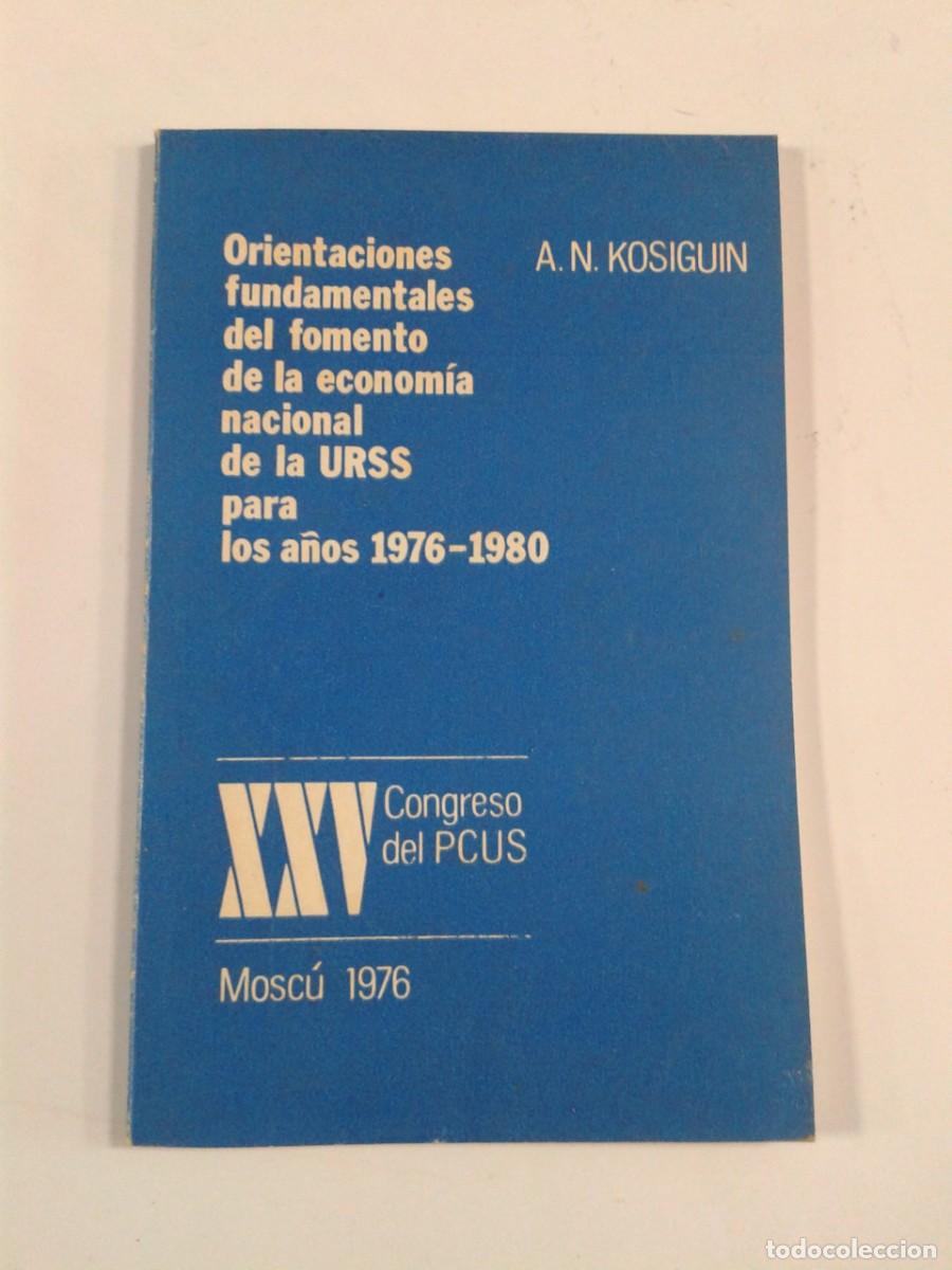 Gebrauchte B&uuml;cher: Orientaciones fundamentales del fomento... A. N. Kosiguin