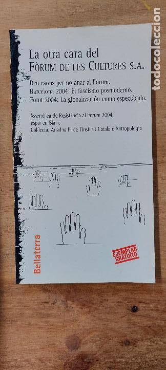 Gebrauchte B&uuml;cher: La otra cara del F&ograve;rum de les Cultures S.A.