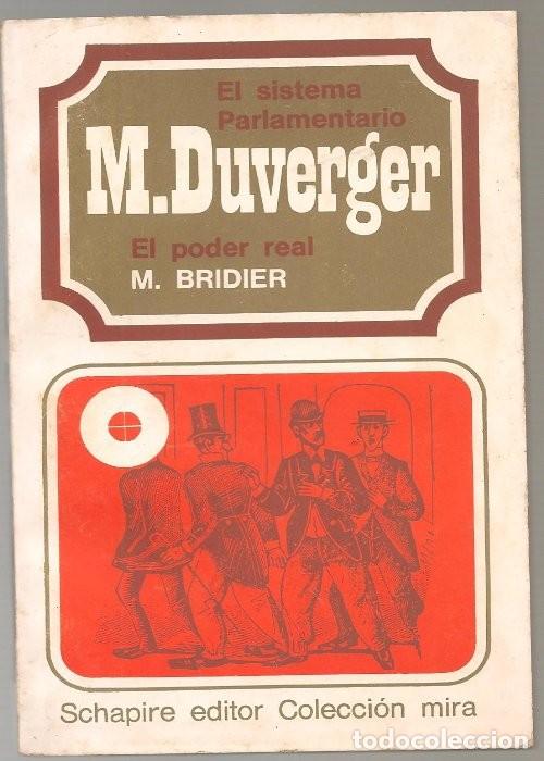 Libros de segunda mano: EL SISTEMA PARLAMENTARIO EL PODER REAL,, DUVERGER - Foto 1