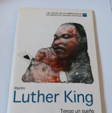 Libros de segunda mano: LUTHER KING LAS VOCES DE LA DEMOCRACIA ASI HABLAN LOS GRANDES POLITICOS Nº5 BIBLIOTECA EL MUNDO