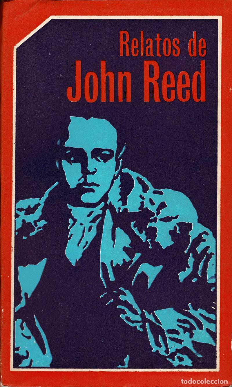 Libros de segunda mano: Relatos de John Reed - John Reed - Foto 1
