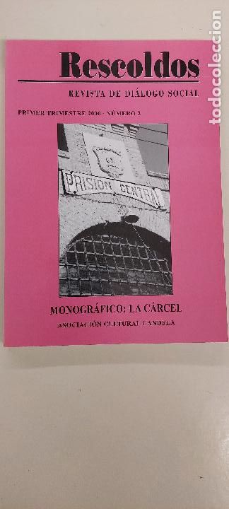 Libros de segunda mano: Rescoldos, revista de di&aacute;logo social, n&ordm; 2 - Monogr&aacute;fico La c&aacute;rcel