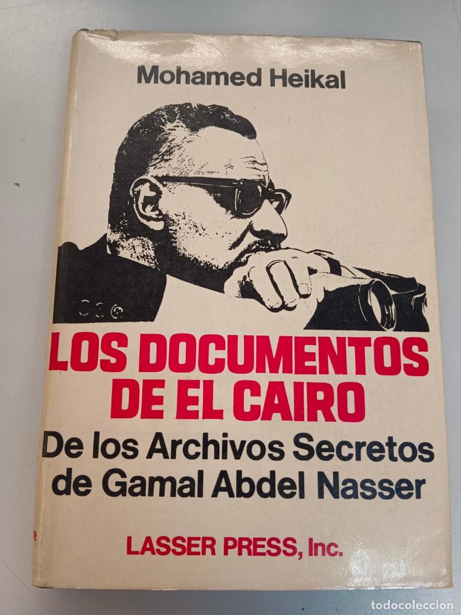 Libros de segunda mano: LOS DOCUMENTOS DEL CAIRO - Mohamed Heikal - Foto 1