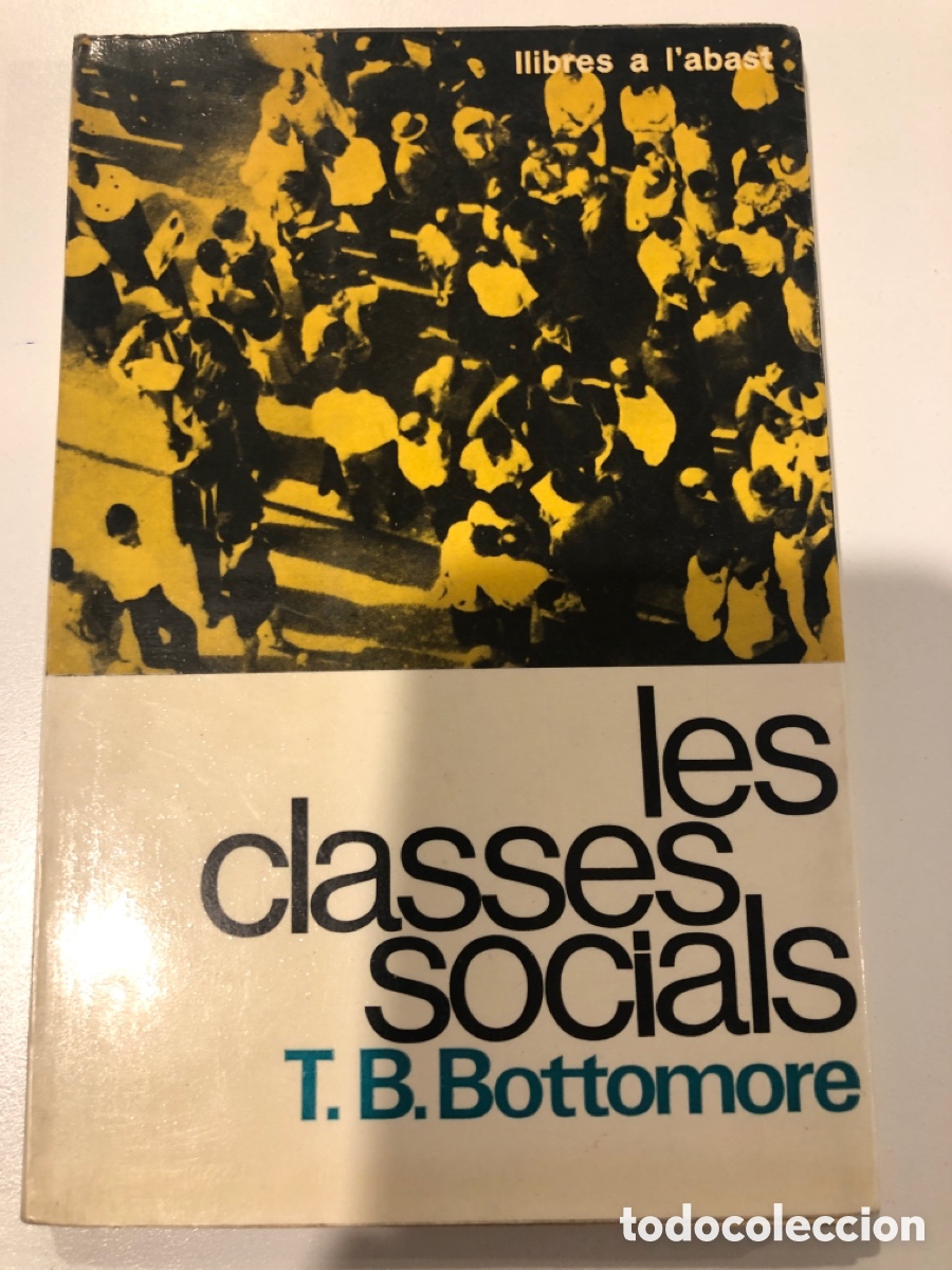 Libros de segunda mano: Les classes socials. T.B.Bottomore - Foto 1
