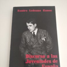 Libros de segunda mano: 1981 RAMIRO LEDESMA RAMOS DISCURSO A LAS JUVENTUDES DE ESPAÑA