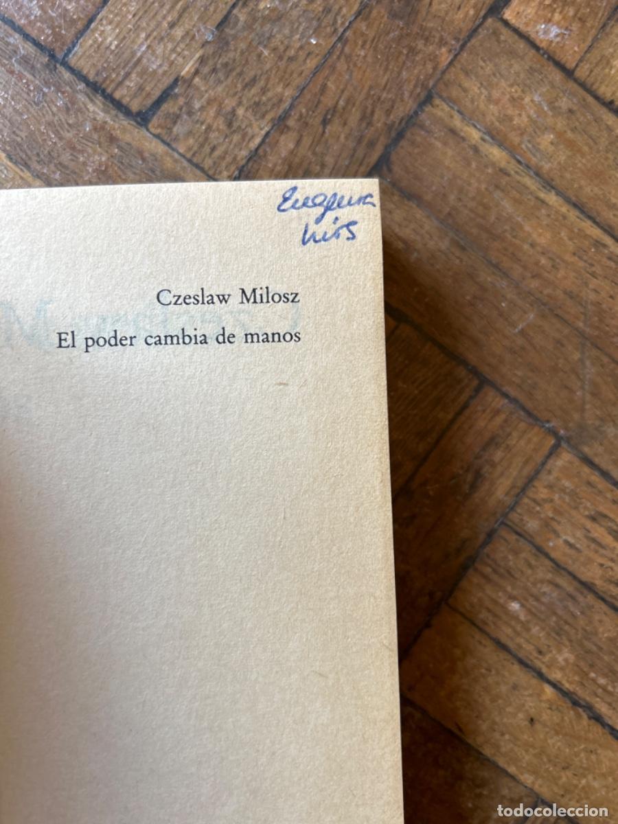 Libros de segunda mano: El poder cambia de manos - Czeslaw Milosz - Foto 2