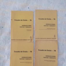 Libros de segunda mano: 4 CUADERNOS DE SEMINARIO SOBRE PARTIDO Y SINDICATO ESCUELA DE OTOÑO. PSOE 1978