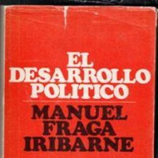 Libros de segunda mano: EL DESARROLLO POLÍTICA, MANUEL FRAGA IRIBARNE