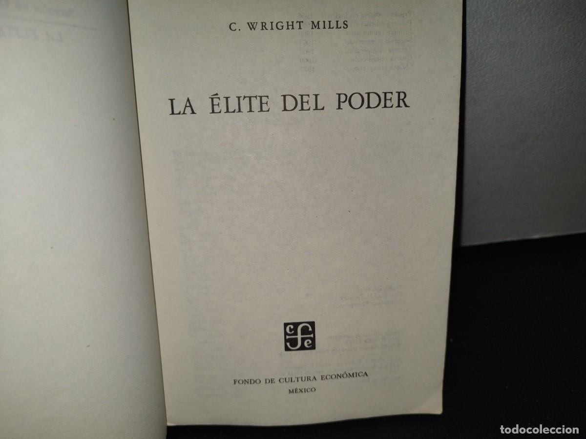 Libros de segunda mano: 172- LA &Eacute;LITE DE PODER - C. WRIGHT MILLS - 1973 - Foto 4
