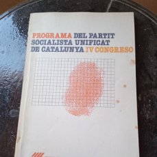 Libros de segunda mano: PROGRAMA DEL PARTIDO SOCIALISTA DE CATALUNYA