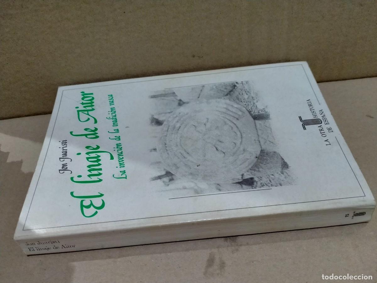 Libros de segunda mano: JON JUARISTI. EL LINAJE DE AITOR .TAURUS - Foto 4