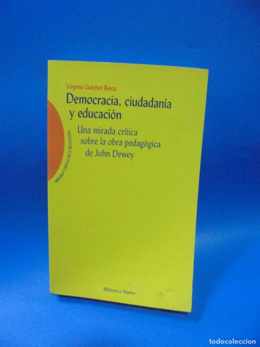 Gebrauchte B&uuml;cher: DEMOCRACIA, CIUDADANIA Y EDUCACION. VIRGINIA GUICHOT REINA. 2003. PAGS : 361.