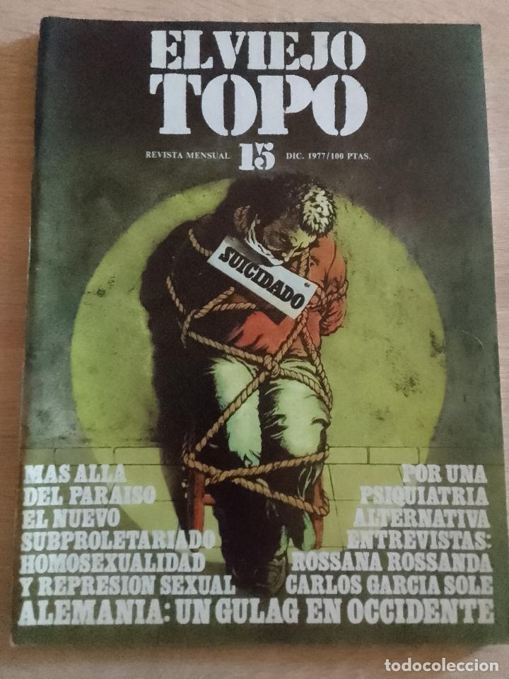 Libri di seconda mano: VV.AA.: El Viejo Topo n&ordm; 15 (diciembre 1977)