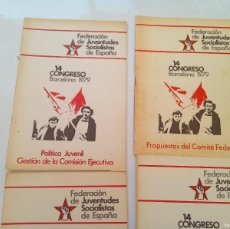 Libros de segunda mano: 4 DOCUMENTOS 14 CONGRESO FEDERACION DE JUVENTUDES SOCIALISTAS DE ESPAÑA BARCELONA 1979