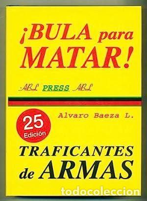 Libros de segunda mano: BULA PARA MATAR - BAEZA, &Aacute;LVARO - Foto 1