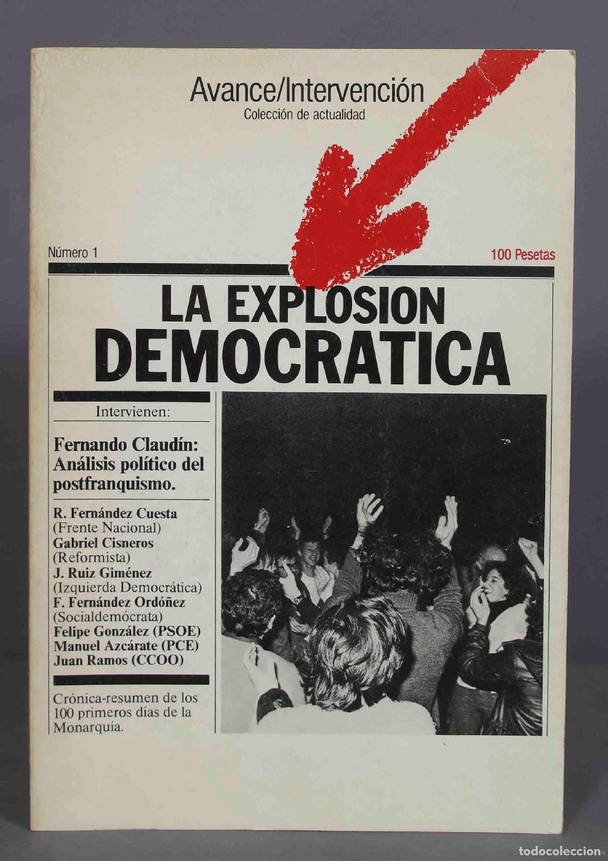 Libros de segunda mano: LA EXPLOSI&Oacute;N DEMOCR&Aacute;TICA - Foto 1