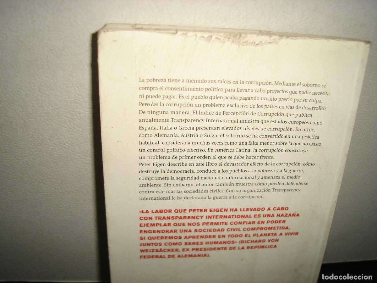 Libros de segunda mano: 22- LAS REDES DE LA CORRUPCI&Oacute;N - PETER EIGEN - Foto 3