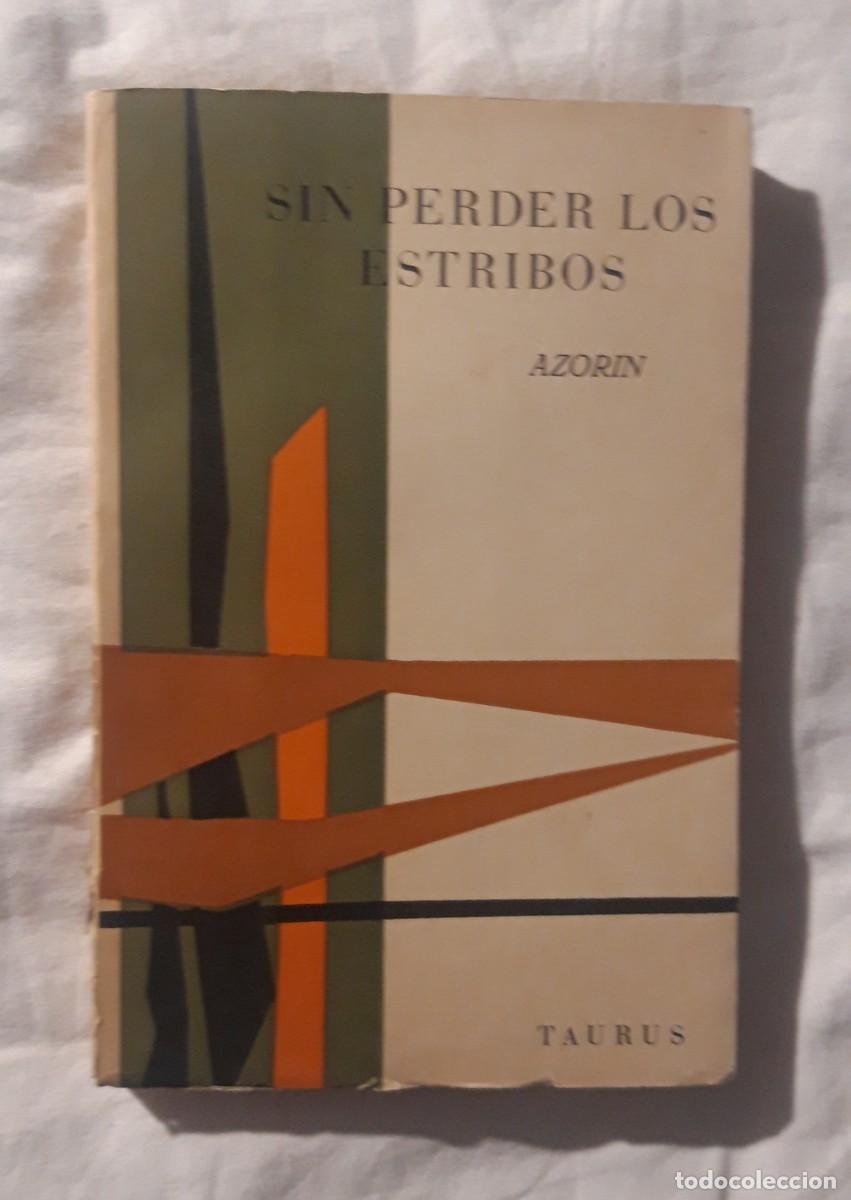 Libros de segunda mano: Sin perder los Estribos Azorin - Foto 1