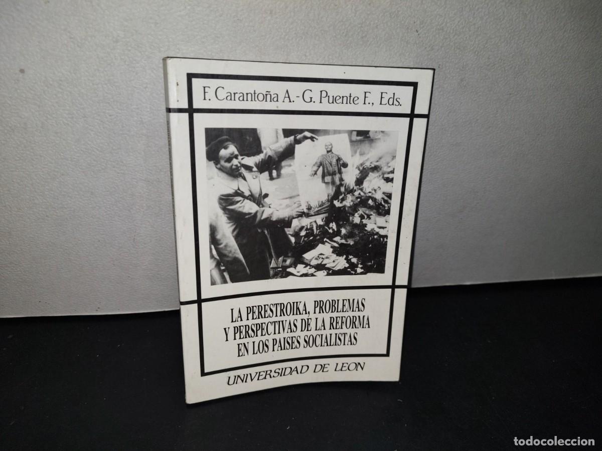 Second hand books: 176- LA PERESTROIKA, PROBLEMAS Y PERSPECTIVAS EN LOS PASIES SOCIALISTAS - F. CARANTO&Ntilde;A A.