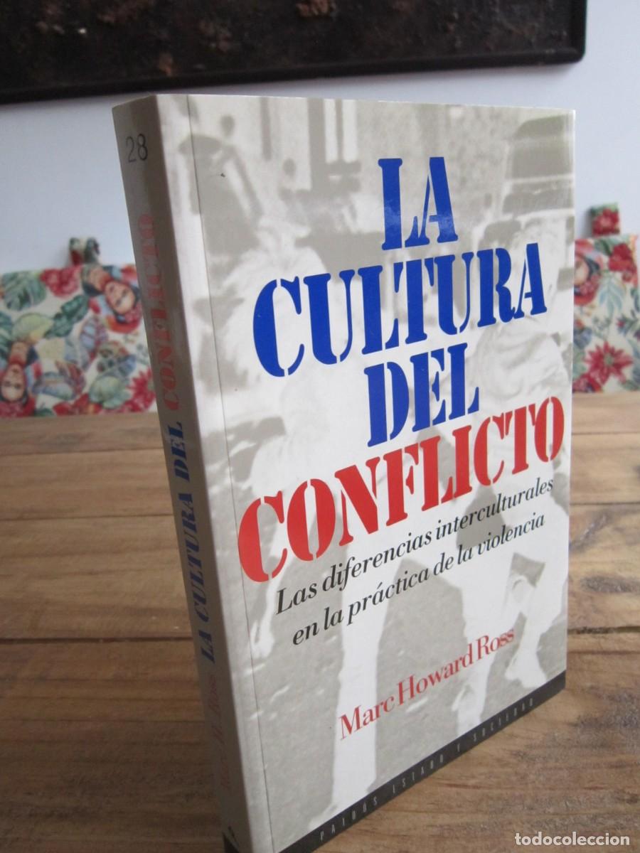 Gebrauchte B&uuml;cher: LA CULTURA DEL CONFLICTO. Las diferencias interculturales en la violencia. Marc Howard Ross