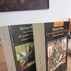 Libros de segunda mano: LAS FUENTES DEL PODER SOCIAL. TOMOS I Y II. MICHAEL MANN. ALIANZA UNIVERSIDAD 1991